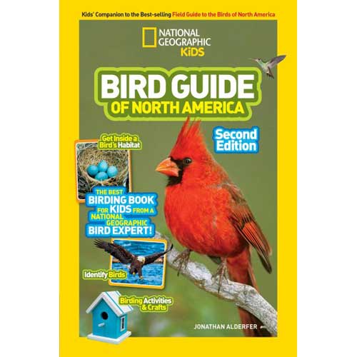 Item #13881-2 National Geographic Kids Bird Guide of North America, Second edition. Jonathan Alderfer.