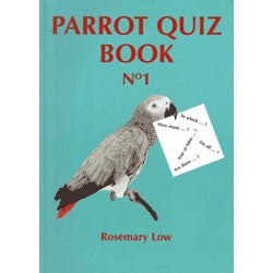 Item #13937 Parrot Quiz Book No 1. Rosemary Low