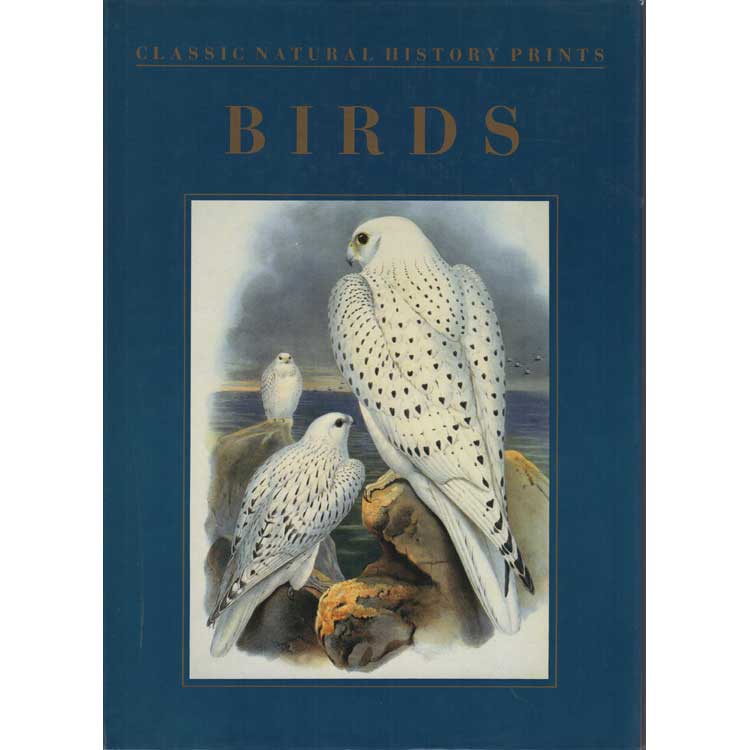 Item #14244 Classic Natural History Prints: Birds. S. Peter Dance.