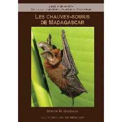 Item #14246 Les chauves-souris de Madagascar. Steven M. Goodman