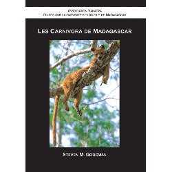 Item #14248 Les Carnivora de Madagascar. Steven M. Goodman