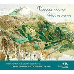 Item #14250 Bosques Maduros / Vielles Forets. Artists For Nature Foundation / Fundacion Territori...