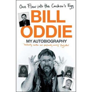 Item #14505 One Flew into the Cuckoo's Egg: My Autobiography. Bill Oddie