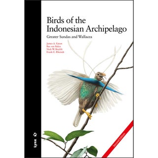 Item #14685ED2 Birds of the Indonesian Archipelago: Greater Sundas and Wallacea, 2nd edition. Bas...