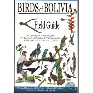 Item #14746Rev Birds of Bolivia: Field Guide. S. K. Herzog, A. Maccormick, R. MacLeod, V. H....