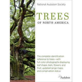 Item #15148 National Audubon Society Trees of North America. National Audubon Society