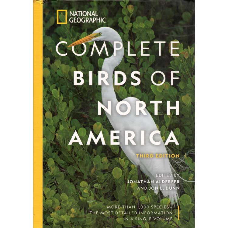 Item #15170U National Geographic Complete Birds of North America, 3rd edition. Jonathan Alderfer, Jon Dunn.