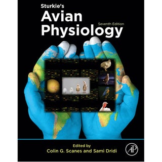 Item #15255 Sturkie's Avian Physiology, Seventh Edition. Colin Scanes, Sami Dridi