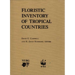 Item #A138 Floristic Inventory of Tropical Countries: The Status of Plant Systematics,...