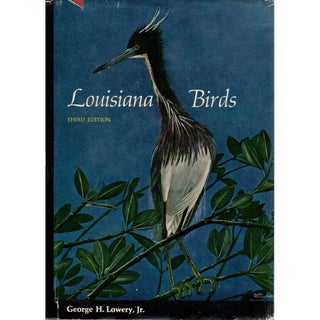 Item #ABC016 Louisiana Birds, Third Edition. George H. Lowery, Jr