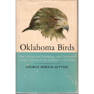 Item #ABC031 Oklahoma Birds: Their Ecology and Distribution with Comment on Avifauna of the...