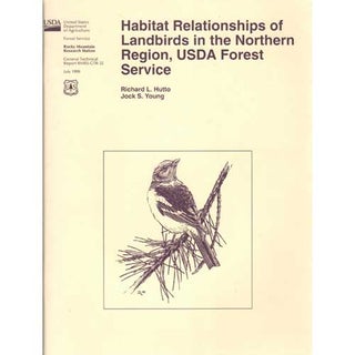 Item #B165 Habitat Relationships of Landbirds in the Northern Region, USDA Forest Service....