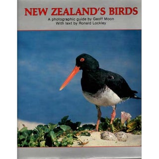 Item #B469 New Zealand's Birds: A Photographic Guide. Ron Lockley, Geoff Moon
