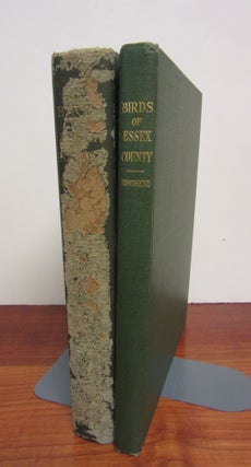 Item #BR2306 Birds of Essex County, Massachusetts and Supplement. Charles Wendell Townsend