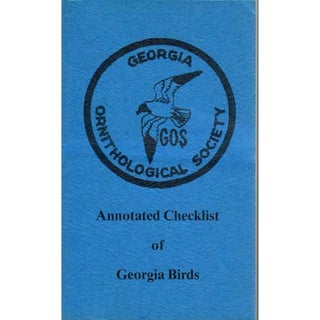 Item #C236 Annotated Checkist of Georgia Birds. J. Fred Denton