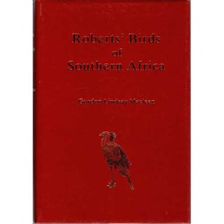 Item #C379 Roberts' Birds of Southern Africa, Fifth edition. Gordon Lindsay Maclean, Austin Roberts