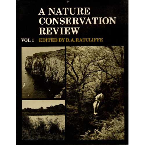 Item #D050 A Nature Conservation Review: Volume 1. D. A. Ratcliffe.