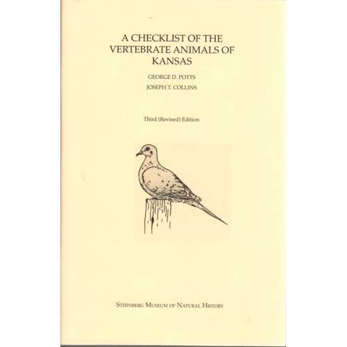 Item #D085 Checklist of the Vertebrate Animals of Kansas. George D. Potts, Joseph T. Collins.