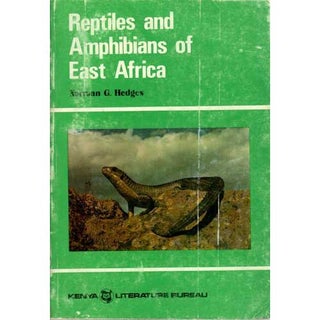 Item #D140 Reptiles and Amphibians of East Africa. Norman G. Hedges