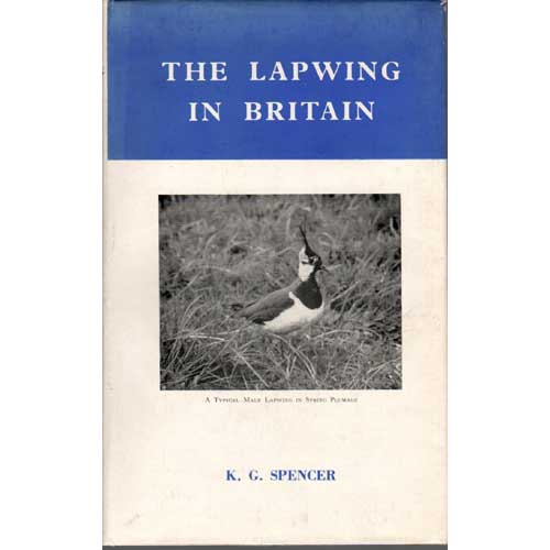 Item #D290 The Lapwing in Britain. K. G. Spencer.