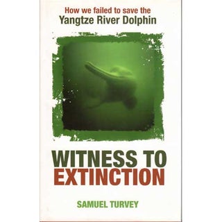 Item #E049 Witness to Extinction. Samuel Turvey
