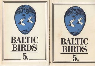 Item #E096 Baltic Birds 5: Ecology, Migration and Protection of Baltic Birds. Janis Viksne, Ieva...