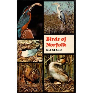 Item #E114 Birds of Norfolk. M. J. Seago