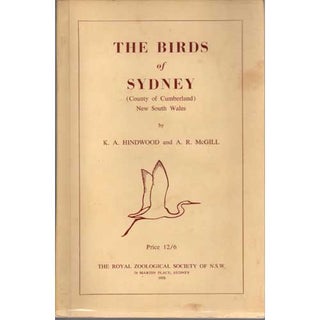 Item #E187 The Birds of Sydney. K. A. &A R. McGill Hindwood