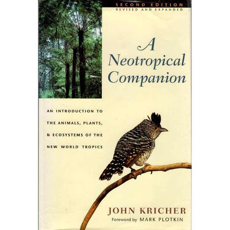 Item #E374 A Neotropical Companion [Second Edition]. John Kricher.