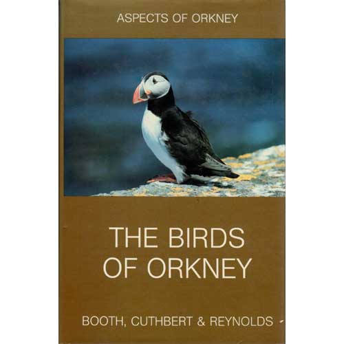 Item #E399 Aspects of Orkney 2- The Birds of Orkney. Chris Booth, Mildred Cuthbert, Peter Reynolds.