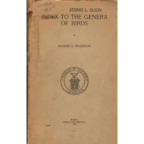 Item #E445 Index to the Genera of Birds. Richard C. McGregor.
