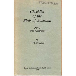Item #E478 Checklist of the Birds of Australia Part 1 Non-Passerines. H. T. Condon