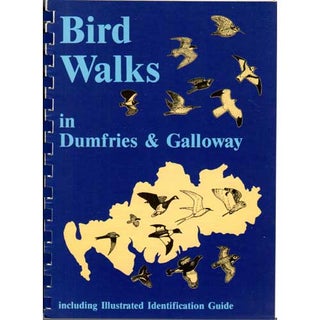 Item #E517 Bird Walks in Dumfries & Galloway. Bryan Nelson