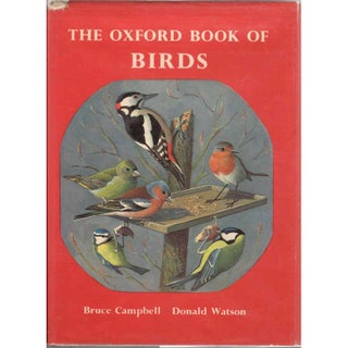 Item #F029 The Oxford Book of Birds. Bruce Campbell