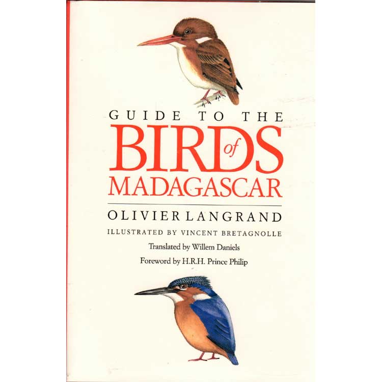 Item #F055 Guide to the Birds of Madagascar. Olivier Langrand.