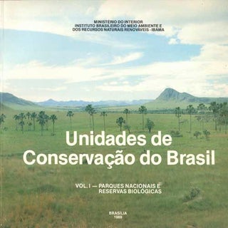 Item #F066 Unidades de Conservacao do Brasil. Brazilian Institute for the Environment, Renewable...