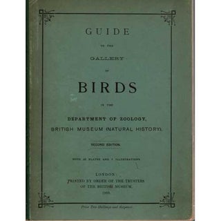 Item #F090 Guide to the Gallery of Birds in the Department of Zoology [Second Edition]. W. R....
