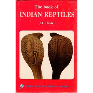 Item #F106 The Book of Indian Reptiles. J. C. Daniel
