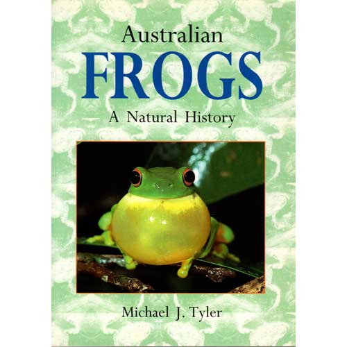 Item #F107 Australian Frogs A Natural History. Michael J. Tyler.
