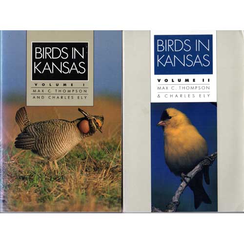 Item #F184 Birds in Kansas. Volumes I & II. Max C. Thompson, Charles Ely.