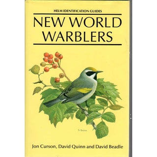 Item #F195 New World Warblers. Jon Curson, David Quinn, David Beadle