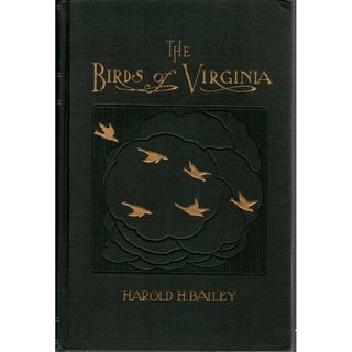 Item #F209 The Birds of Virginia. Harold H. Bailey