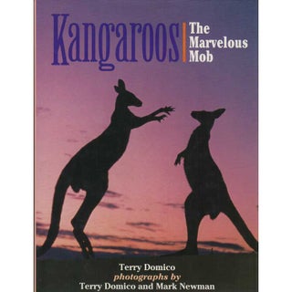 Item #F242 Kangaroos: The Marvelous Mob. Terry Domico