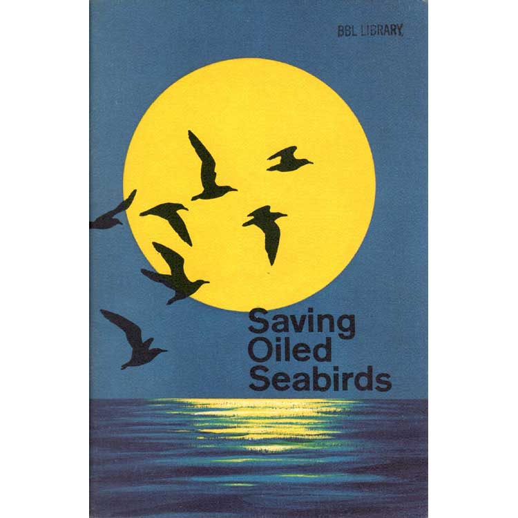 Item #G007 Saving Oiled Seabirds. Anne S. Williams.