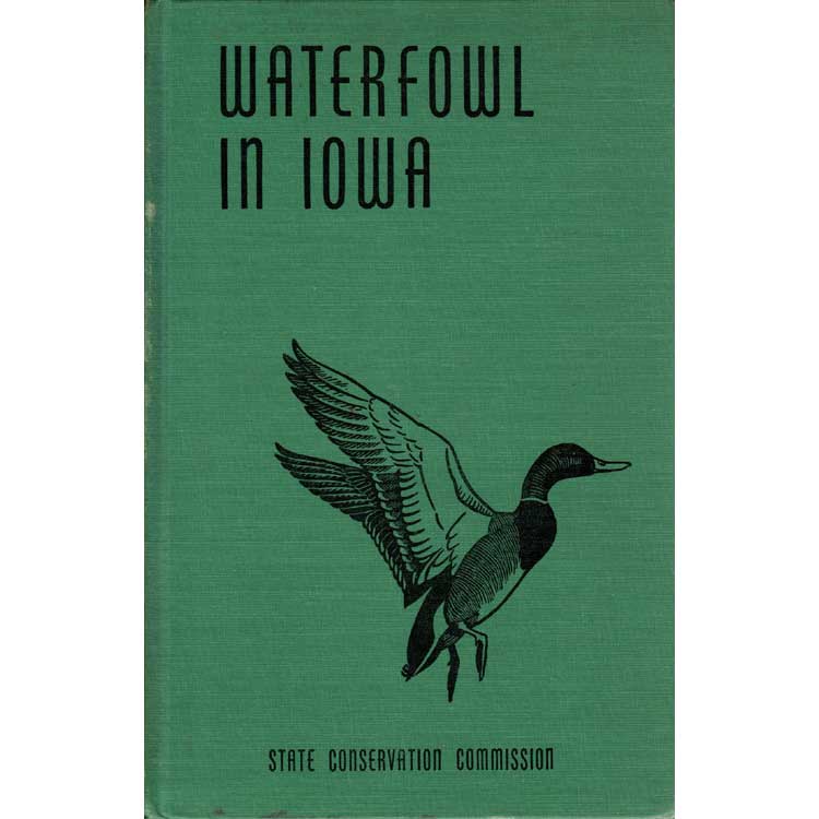 Item #G031 Waterfowl in Iowa. Jack W. Musgrove.