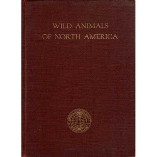 Item #G059 Wild Animals of North America. E. W. Nelson