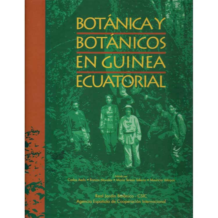 Item #G073 Botanica Y Botanicos En Guinea Ecuatorial. Carlos Aedo.