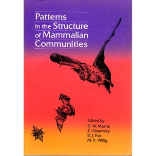 Item #G081 Patterns in the Structure of Mammalian Communities. D. W. Morris, Z Abramsky, B J....