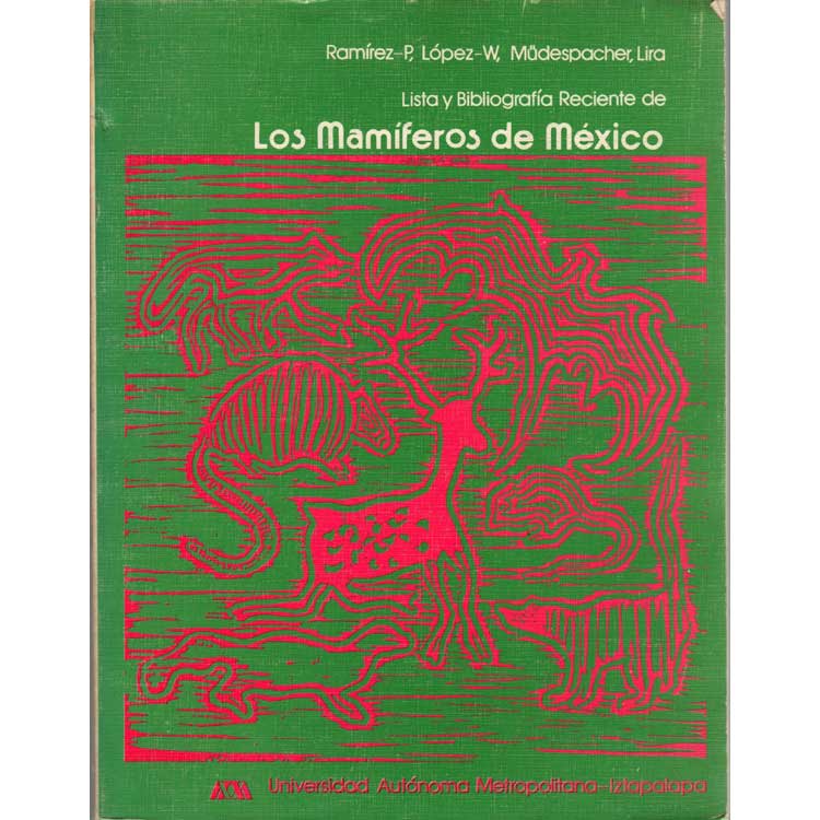 Item #G084 Los Mamiferos de Mexico. Jose Ramirez.
