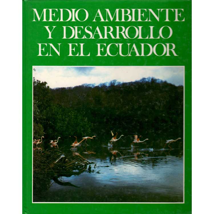 Item #G099 Medio Ambiente y Dessarrollo en el Ecuador. Reyes, Marco A. Encalada.